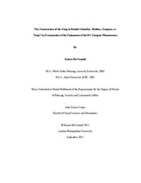 The Construction of the Gang in British Columbia: Mafioso, Gangster, or Thug? An Examination of the Uniqueness of the BC Gangster Phenomenon