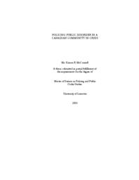 Policing Public Disorder in a Canadian Community in Crisis