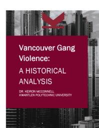 Vancouver Gang Violence: a historical analysis